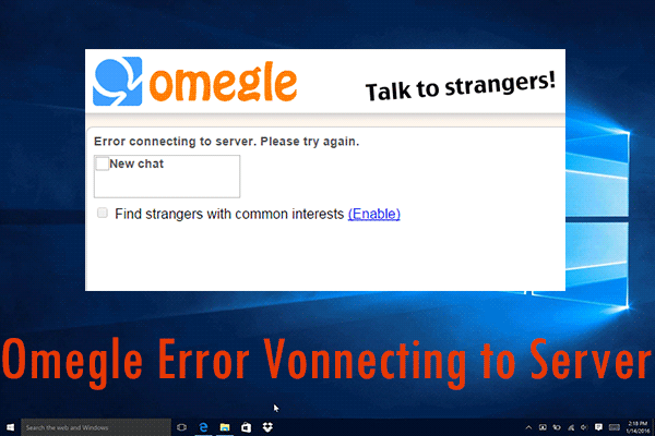 Omegle Error Connecting to Server